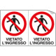 Foglio n. 2 etichette adesive vietato l'ingresso EN ISO 7010