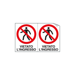 Foglio n. 2 etichette adesive vietato l'ingresso EN ISO 7010