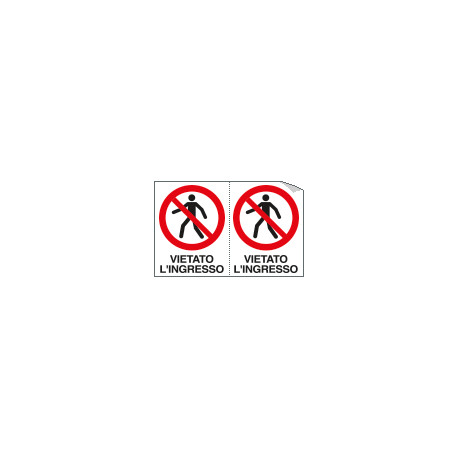 Foglio n. 2 etichette adesive vietato l'ingresso EN ISO 7010
