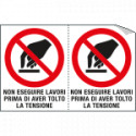 Foglio n. 2 etichette adesive non eseguire lavori EN ISO 7010