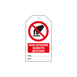 Cartellino plastica non avviare questo motore. . . EN ISO 7010