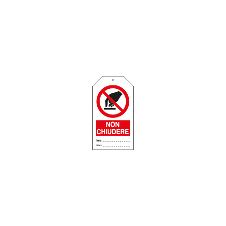 Cartellino plastica non chiudere. . . EN ISO 7010