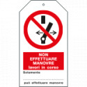 Cartellino plastica NON EFFETTUARE MANOVRE, LAVORI IN CORSO