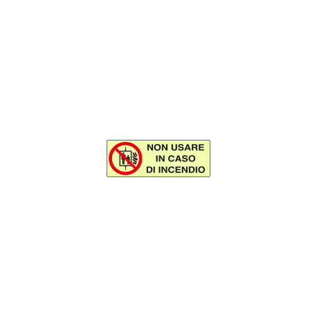 Etichetta adesiva lum. DIN non usare ascensore in caso. . EN ISO 7010