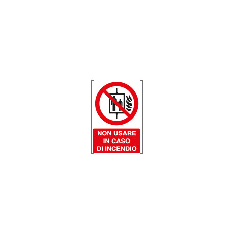 Cartello divieto non usare in caso di incendio EN ISO 7010
