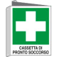 Cartello bifacciale cassetta pronto soccorso