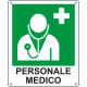 Cartello personale medico EN ISO 7010