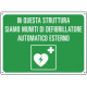 Etichetta IN QUESTA STRUTT. SIAMO MUNITI DI DEFIBRILLATORE EN ISO 7010