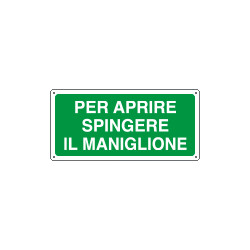 Cartello per aprire spingere . . . . .