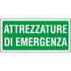 Cartello attrezzatura di emergenza