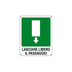 Cartello lasciare libero passaggio