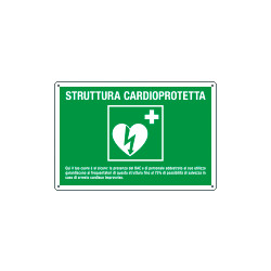Cartello alluminio "Struttura Cardioprotetta"