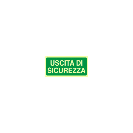 Cartello fotoluminescente uscita di sicurezza