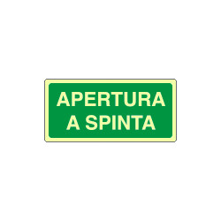 Cartello fotoluminescente apertura a spinta