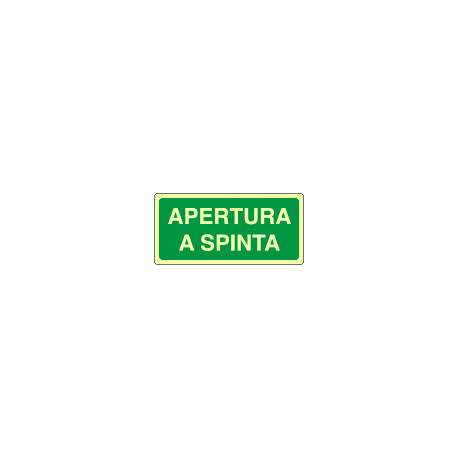 Cartello fotoluminescente apertura a spinta
