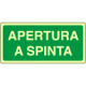 Etichetta fotoluminescente autoadesiva APERTURA A SPINTA