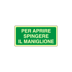 Cartello fotoluminescente aprire spingere maniglione