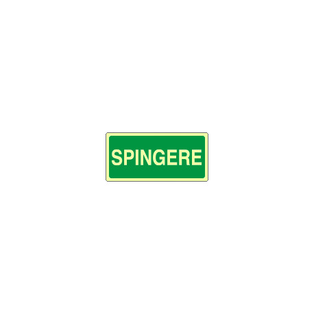 Cartello fotoluminescente spingere