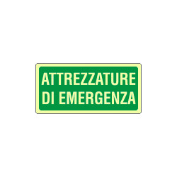 Cartello fotoluminescente Attrezzatura emergenza