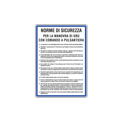 Cartello NORME MANOVRA GRU A PULSANTIERA