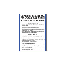 Cartello NORME USO SEGHE ALTERN. E A NASTRO