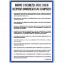 Cartello NORME USO RECIPIENTI DI GAS COMPR.