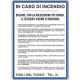 Cartello NORME COMPORTAMENTO CASO INCENDIO