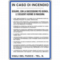 Cartello NORME COMPORTAMENTO CASO INCENDIO