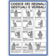 Cartello CODICE DEI SEGNALI GESTUALI