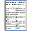 Cartello NORME IMPIANTI ELETT. CANT. EDILI