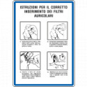 Cartello Istruzioni per il corr. inserti auricolari filtri aurico