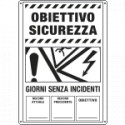 Obiettivo sicurezza : giorni senza incidenti con spazio scrivibile