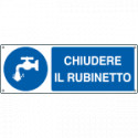 Etichetta adesiva obbligo chiudere il rubinetto