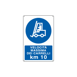 Cartello obbligo velocita' massima carrelli 10 Km
