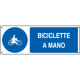 Cartello obbligo biciclette a mano