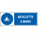 Cartello obbligo biciclette a mano