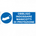 Cartello obbligo indossare manicotti di protezione