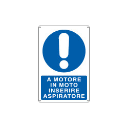 Cartello obbligo a motore moto inserire aspiratore