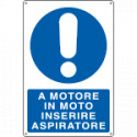 Cartello obbligo a motore moto inserire aspiratore