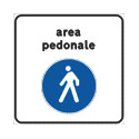 Cartello NF 320 AREA PEDONALE URBANA