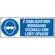 Cartello indossare occhiali lenti opache EN ISO 7010