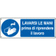 Cartello obbligo lavare le mani prima di lavorare EN ISO 7010
