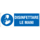 Cartello obbligo " disinfettare le mani" EN ISO 7010