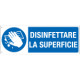 Cartello obbligo " disinfettare la superficie " EN ISO 7010