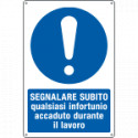 Cartello obbligo segnalare infortuni sul lavoro EN ISO 7010