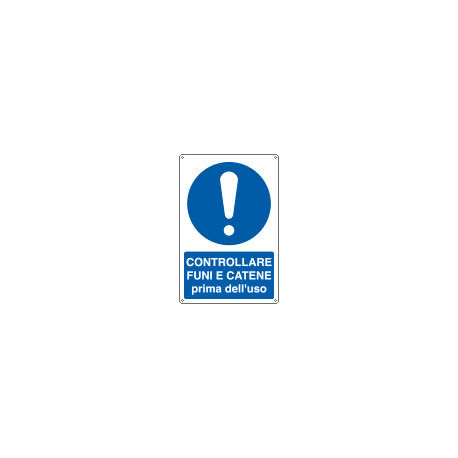 Cartello obbligo controllare funi e catene EN ISO 7010