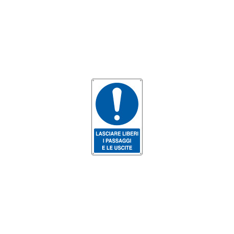Cartello obbligo lasciare liberi i passaggi EN ISO 7010