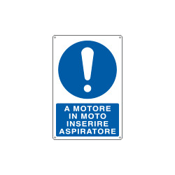 Cartello obbligo a motore moto inserire aspiratore EN ISO 7010