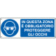Cartello obbligo in questa zona proteggere occhi EN ISO 7010
