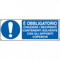 Cartello chiudere recipiente solvente con coperchio EN ISO 7010